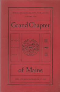 PROCEEDINGS OF THE GRAND CHAPTER OF MAINE 1980 MASONIC MASONRY 155TH ANNUAL - Picture 1 of 1