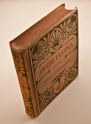 ONZE FLORA (Dutch) by Dr. AC Oudemans, First Edition (1900) - Image 1 of 4