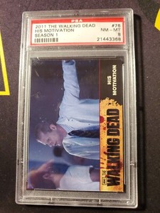2011 Cryptozoic The Walking Dead Season 1 His Motivation PSA 8 NM-MT Pop 1