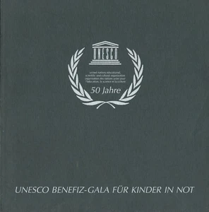 50 Jahre UNESCO Benefiz-Gala für Kinder in Not - Imagen 1 de 1