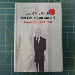 Leo and His Circle: The Life of Leo Castelli by Annie Cohen-Solal - Bild 1 von 6