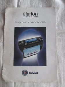 SAAB Programma Audio Autoradio CLARION Depliant Brochure Originale anno 1998 - Foto 1 di 3