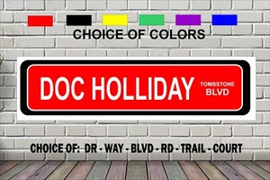 Letrero de calle Doc Holliday lápida vintage rústico retro decoración de pared viejo oeste - Imagen 1 de 1