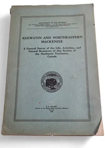 1930 Keewatin and Northeastern Mackenzie Survey of the Life Activities Northwest - Picture 1 of 7