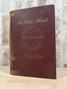 ⭐️The Path Ahead A Treatise On Revelation Verse⭐️By Verse Dr. Roy A. Kemp 1951⭐️ - Picture 1 of 6