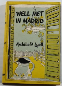 Well Met in Madrid  by Archibald Lyall 1960 HC DJ vintage guide book Spain - Bild 1 von 20
