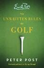 The Unwritten Rules of Golf, Post, Peter