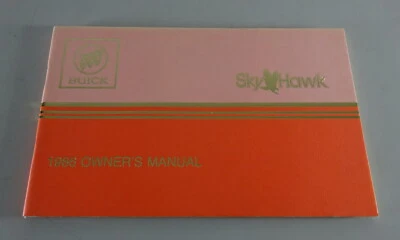 Manuale Del Proprietario / Libretto Buick Skyhawk Anno 1986 - Immagine 1 di 2