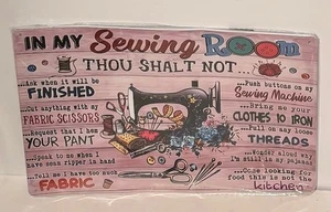 Letrero de metal In My Sewing Room Thou Shalt ¡NUEVO! ¡Sellado! - Imagen 1 de 2