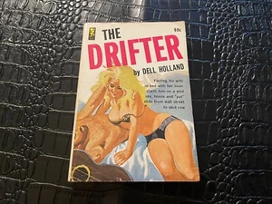 1963 THE DRIFTER DELL - HOLLAND - PLAYTIME BOOKS - SLEAZE PB - GGA - Imagen 1 de 1
