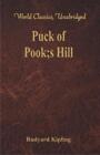 Rudyard  Kipling Puck of Pook's Hill (Paperback)
