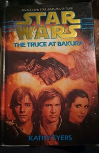 STAR WARS: TRUCE AT BAKURA (1995) Kathy Tyres, NEW First Edition, Luke Han Leia - Foto 1 di 1