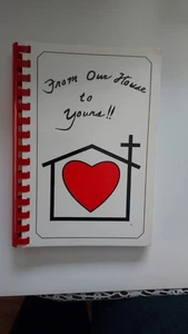 From Our House to Yours Catholic Community of St. Jude's South Bend In Cookbook - Picture 1 of 17