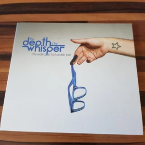 THE DEPTH AND THE WHISPER: The Waiting Is The Hardest Part  DIG  > EX/EX(CD) - Bild 1 von 2