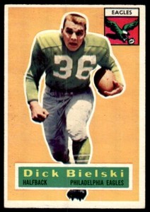 1956 Topps Dick Bielski * Philadelphia Eagles #76