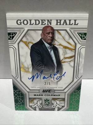 Mark Coleman 2024 Royalty Green 2/5 Golden Hall Auto UFC - 1918 - Image 1 of 2
