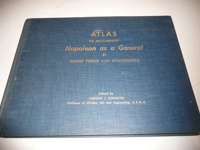 ATLAS TO ACCOMPANY NAPOLEON AS A GENERAL - USMA WEST POINT - Free Shipping - Image 1 of 4