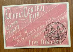 1864 Ticket to Great Central Fair - Picture 1 of 2