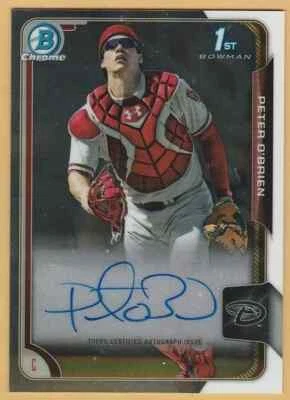 2015 Bowman Chrome Prospect Autographs #BCAPPO Peter O'Brien Diamondbacks - Image 1 of 2