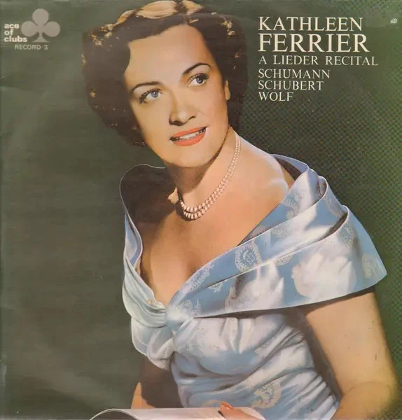 Kathleen Ferrier A Lieder Recital MONO NEAR MINT Ace Fu Vinyl LP - Bild 1 von 1