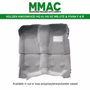 MOULDED CAR CARPET FITS (G28) HOLDEN KINGSWOOD HQ HJ HX HZ WB UTE&PVAN F&R 71-86 - Picture 1 of 22