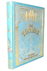 Tunesien. Text und Aquarelle von Charles Lallemand. 1892 - Bild 1 von 12