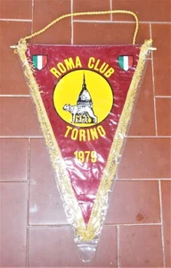 Gagliardetto ROMA CLUB TORINO 1979 Calcio - Pennant - Picture 1 of 2