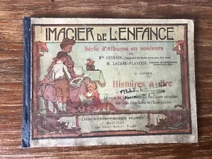 IMAGIER DE L'ENFANCE Martinet ill. RAFFIN vers 1920 1er livret HISTOIRES A DIRE - Bild 1 von 6