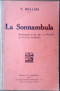 1934 Broschüre Theater La Sonnambula Vincenzo Bellini-Felice Romani-Ed.a.barion