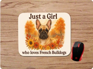 JUST A GIRL WHO LOVES FRENCH BULLDOGS CUSTOM NEOPRENE NON-SLIP SOFT MOUSE PAD - Picture 1 of 1