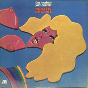 The Modern Jazz Quartet Plastic Dreams LP VINYL Atlantic - Bild 1 von 7