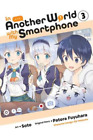 Patora Fuyuhara In Another World with My Smartphone, Vol. 3 (manga) (Paperback)