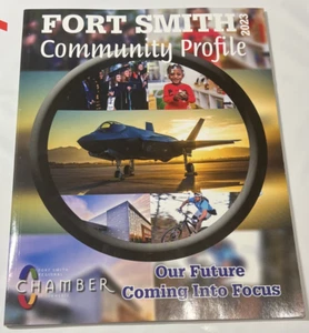 FORT SMITH COMMUNITY PROFILE 2023 OUR FUTURE COMING INTO FOCUS - Picture 1 of 1