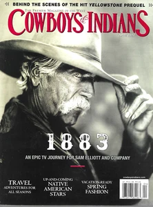 COWBOYS & INDIANS Mag  April 2022 - YELLOWSTONE - SAM ELLIOT - 1883 - No Label - Foto 1 di 1