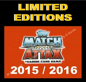 Match Attax 2015/16 15/16 LIMITIERTE EDITION KARTEN Premier League inkl. EXTRA  - Bild 1 von 32