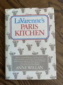 -LaVarenne’s Paris Kitchen By Anne Willan, 1981 1st 1st, HC DJ, Good - Bild 1 von 11