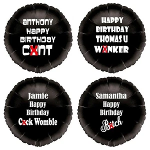 Rude Foil Balloon Personalised Adult Joke Funny Abusive Novelty COMES UNCENSORED - Picture 1 of 5