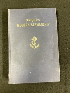KNIGHT'S MODERN SEAMANSHIP, 12TH EDITION, 1953, FIRST PRINTING, BY AUSTIN KNIGHT - Imagen 1 de 11