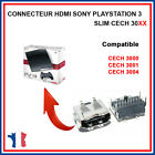 CONNECTEUR HDMI - PORT HDMI SONY PLAYSTATION 3 PS3 SLIM CECH 30xx