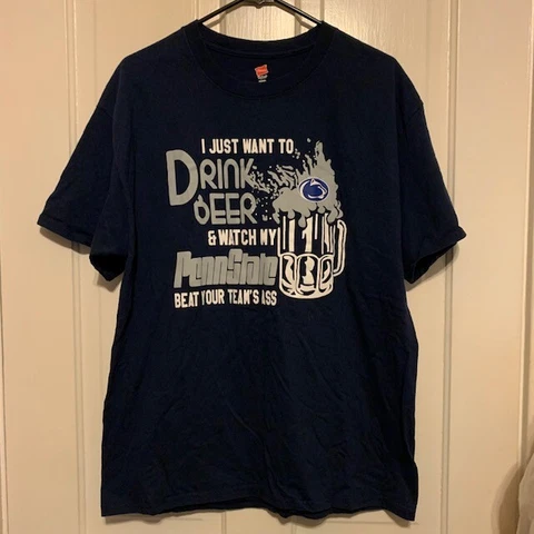 DRINK BEER AND WATCH PENN STATE SIZE LARGE T-SHIRT Cover