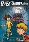 The Deadly Dungeon by Ron Roy (English) Paperback Book