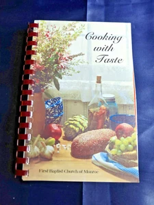 2013- MONROE VA  FIRST BAPTIST CHURCH COOKBOOK-COOKING WITH TASTE SPIRAL - Bild 1 von 5