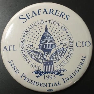 Lot "1229B"' SEAFARERS CLINTON '93 INAUGURATION PINBACK BUTTON EXCELLENT-NM 3" d - Picture 1 of 3