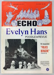 1974 - Rivista Echo Evelyn Hans Barboncino Rivista Circo - B2 - Foto 1 di 8