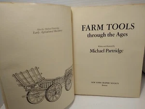 Farm Tools Through the Ages by Michael Partridge - 1973 - Illustrated Paperback - Picture 1 of 12