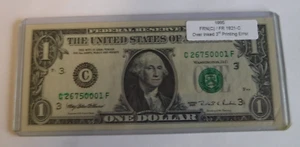 1995 $1 FRN - 3rd Printing Over Inking (Obv.) Error - Rare -FR 1921 C - Picture 1 of 2