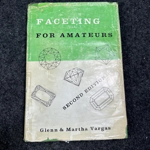 Faceting for amateurs By Glenn Vargas & Martha Vargas HC/DJ - Imagen 1 de 10