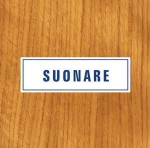 TARGHETTA ADESIVA "SUONARE" SEGNALETICA DI SERVIZIO, INFO SICUREZZA, STICKER - Picture 1 of 1