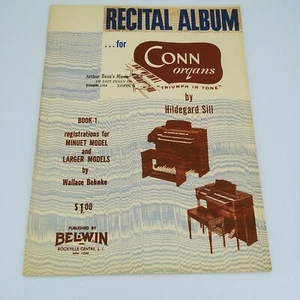 Álbum recital Bel-wyn 1955 vintage para libro de órgano Conn 1 partitura cancionero - Imagen 1 de 5
