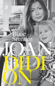 Joan Didion Antje Rávik Strubel Blaue Stunden (Paperback) - Picture 1 of 4